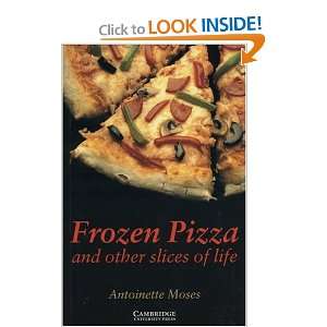  Cambridge English Readers. Frozen Pizza. And other slices 