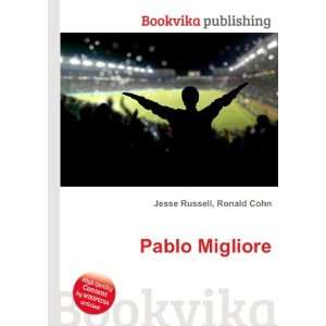  Pablo Migliore Ronald Cohn Jesse Russell Books