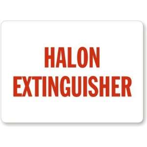 Halon Extinguisher Laminated Vinyl, 7 x 5