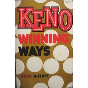  Keno winning ways (9780896507791) Wayne McClure Books