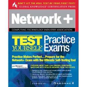  Network + Test Yourself Practice Exams Inc. Syngress 