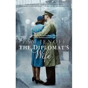  The Diplomats Wife[ THE DIPLOMATS WIFE ] by Jenoff, Pam 