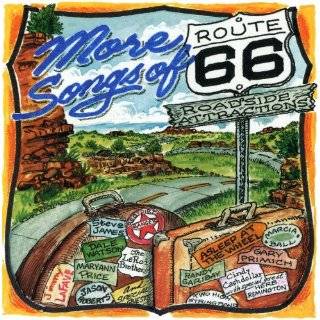 More Songs of Route 66 Roadside Attractions