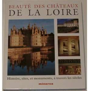  Beaute Des Chateaux De La Loire (9782830703030) Noel 