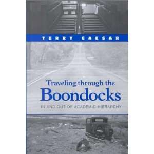  Traveling Through the Boondocks In and Out of Academic 