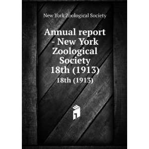   Zoological Society. 18th (1913) New York Zoological Society Books