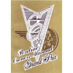    1987 PONTIAC GRAND PRIX Owners Manual User Guide Automotive
