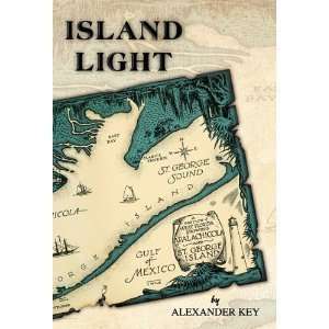   Alexander KeysIsland Light [Hardcover]2011 A., (Author) Key Books