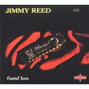  Found Love Jimmy Reed Music