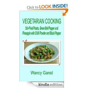 Vegetarian Cooking Stir Fried Potato, Green Bell Pepper and Pineapple 