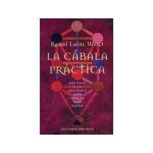  La Cabala Practica (Spanish Edition) (9788497770446 