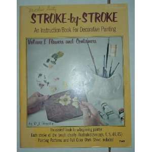  Stroke by Stroke An Instruction Book For Decorative 