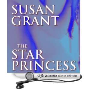  The Star Princess (Audible Audio Edition) Susan Grant 