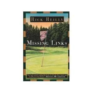    Missing Links Publisher Broadway Books Rick Reilly Books