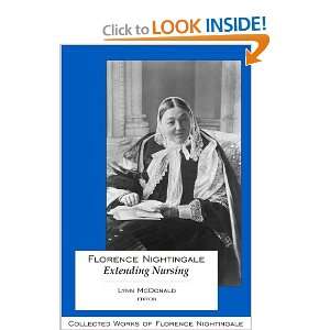  Florence Nightingale Extending Nursing Collected Works 