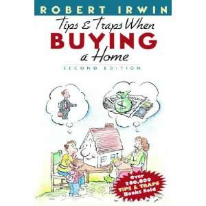  Tips and Traps When Buying a Home (9780071368186) Robert 