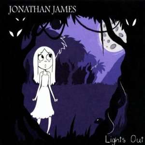  Lights Out Jonathan James Music
