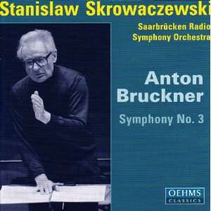  Anton Bruckner Symphony No.3 in d minor SaarbrÃ1/4cken 
