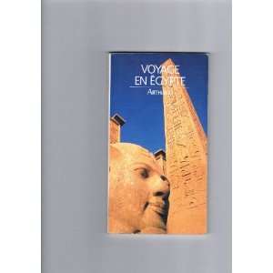  Voyage En Egypte (9782700308280) Books