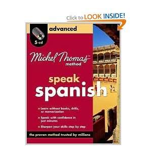  Michel Thomas Method Spanish Advanced, 5 CD Program (Michel Thomas 