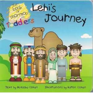 Lehis Journey (The Book of Mormon for Toddlers 