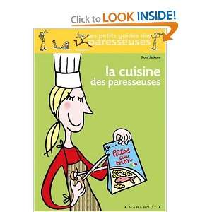  la cuisine des paresseuses (9782501042109) Rosa Jackson 