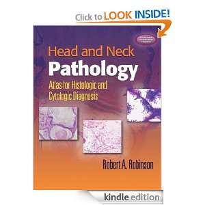 Head and Neck Pathology Atlas for Histologic and Cytologic Diagnosis 