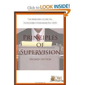   Principles of Supervision (Second Edition) (9781449590475) Wise Owl