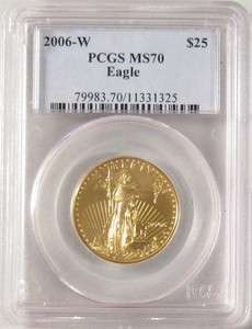 2006 W $25 American Gold Eagle PCGS MS70  