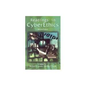  Readings in Cyberethics, 2ND EDITION Books