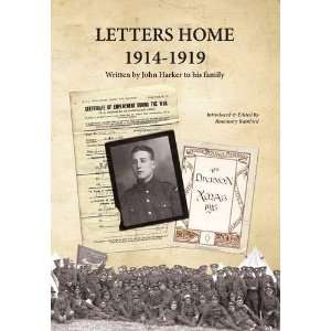 Letters Home 1914 1919 John Harker 9780956342652  Books