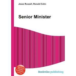 Senior Minister Ronald Cohn Jesse Russell  Books