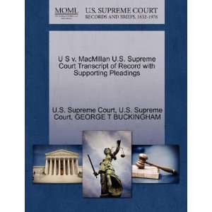  U S v. MacMillan U.S. Supreme Court Transcript of Record 