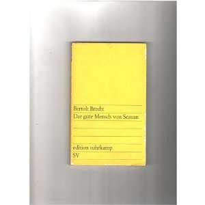 Der gute Mensch von Sezuan Bertolt Brecht Books