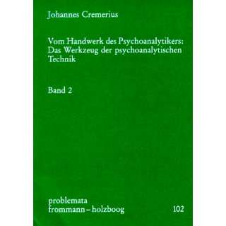  Vom Handwerk des Psychoanalytikers, 2 Bde. Kt, Bd.2 