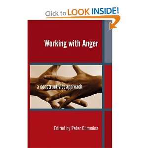 Working with Anger A Constructivist Approach and over one million 