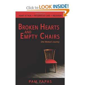 Broken Hearts and Empty Chairs One Womans Journey