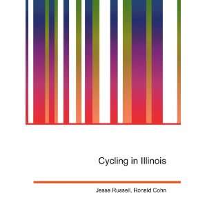  Cycling in Illinois Ronald Cohn Jesse Russell Books
