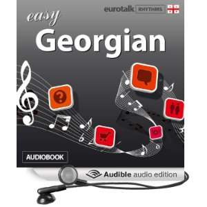  Rhythms Easy Georgian (Audible Audio Edition) EuroTalk 