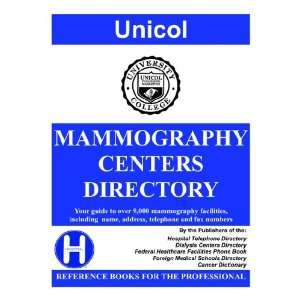  Mammography Centers Directory 2006 (9781880973462 