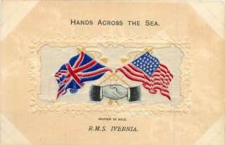 1910 Hands Across the Sea Woven in Silk Postcard Ship RMS Ivernia 