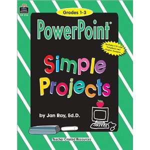 PowerPoint Simple Projects Primary Jan Ray 9781576907313  