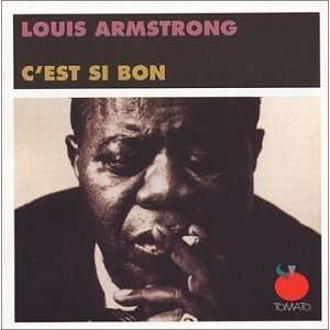  CEst Si Bon Louis Armstrong Music
