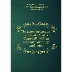  of Thomas Campbell; with an original biography, and notes Thomas 
