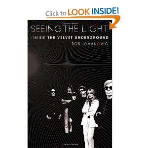  Light Inside the Velvet Underground [Hardcover] Rob Jovanovic Books