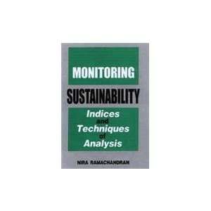  Monitoring Sustainability ; Indices and Techniques of 