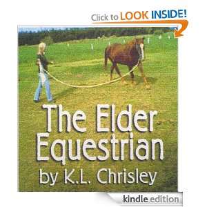 Elder Equestrian Guide Katharine Chrisley  Kindle Store