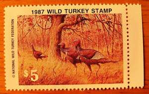1987 Wild Turkey Stamp, National Wild Turkey Fed., NM  
