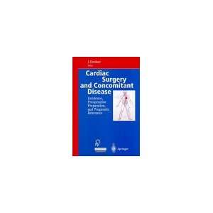  Cardiac Surgery and Concomitant Disease (9783798511309) J 