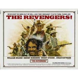 The Revengers Poster 30x40 William Holden Ernest Borgnine Woody Strode 